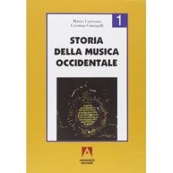 Storia della musica occidentale. Vol. 1